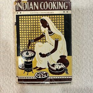 Indian Cooking by Savitri Chowdhary - 1957 2nd Impression